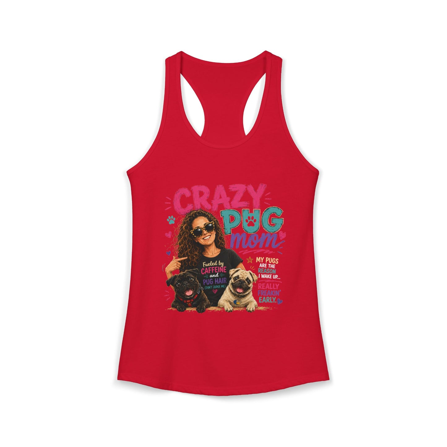 Crazy Pug Mom Women's Ideal Racerback Tank