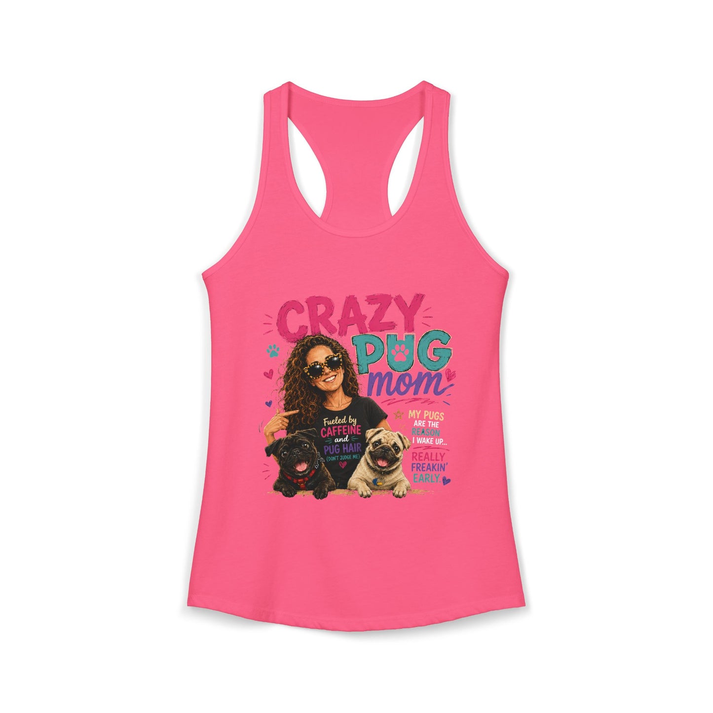 Crazy Pug Mom Women's Ideal Racerback Tank