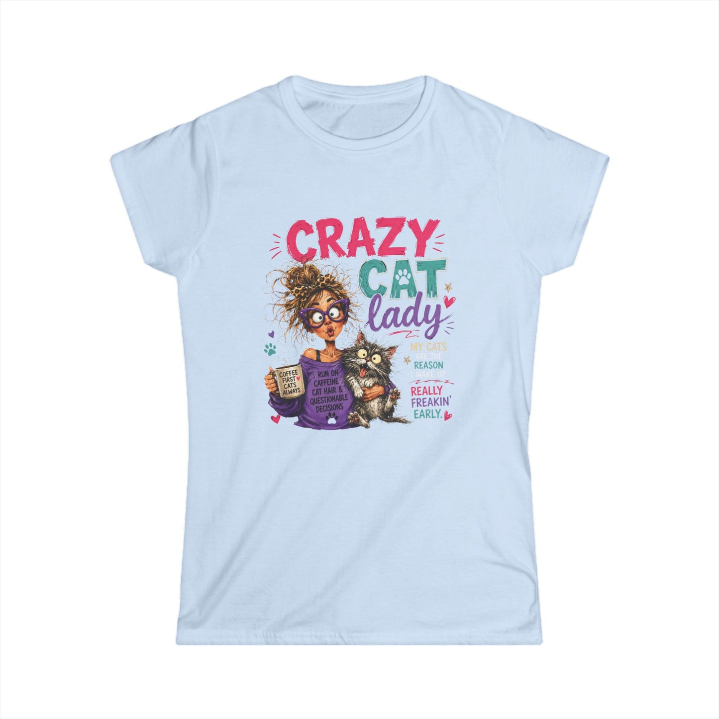 Crazy Cat Lady T‑Shirt – Funny Women's Cat Lover Tee ("Crazy Cat Lady")