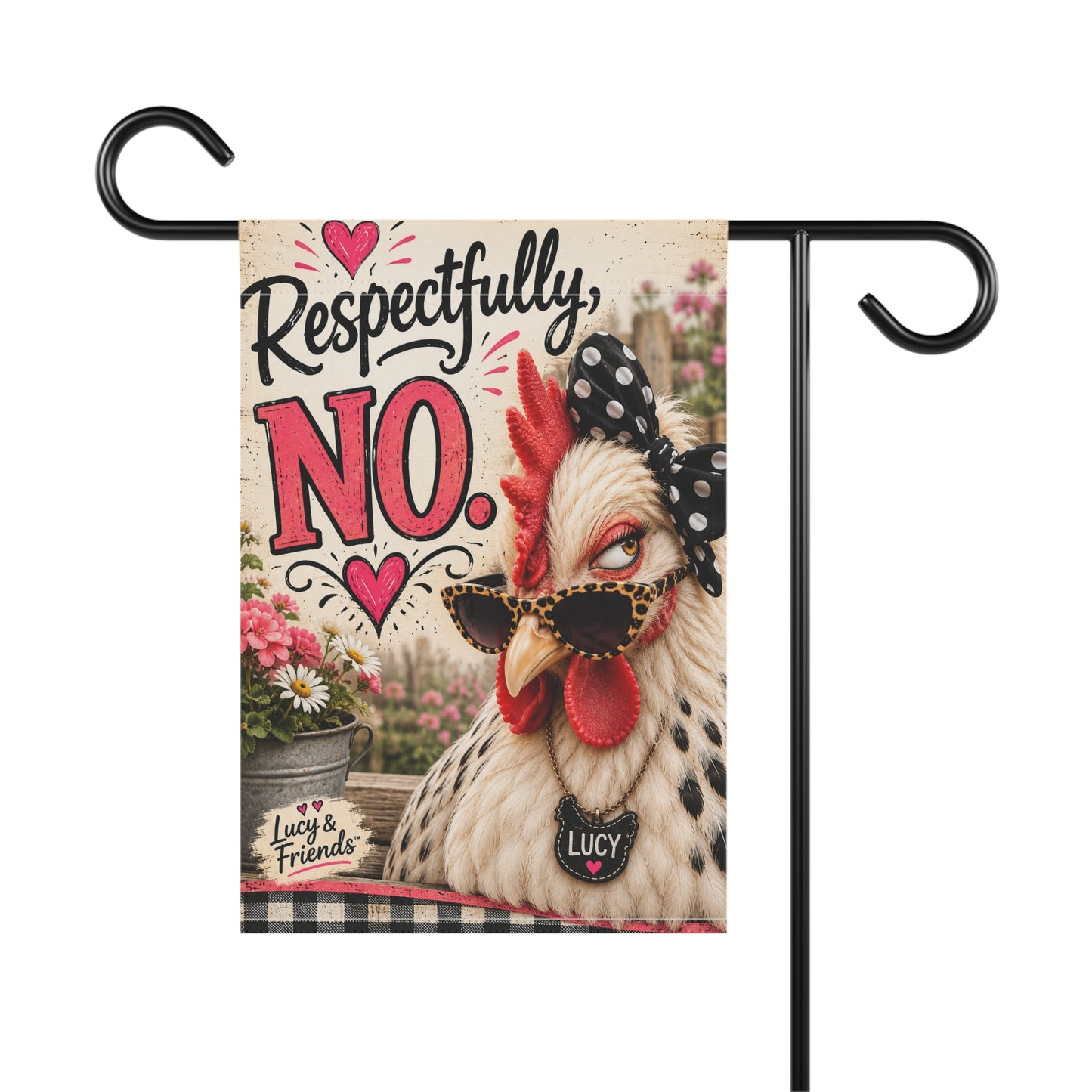 Respectfully No Chicken Garden Flag - Funny Decorative Garden Banner