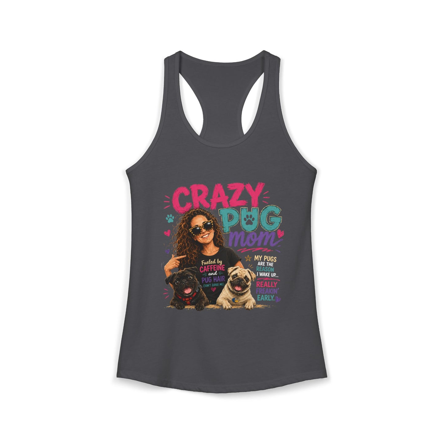 Crazy Pug Mom Women's Ideal Racerback Tank